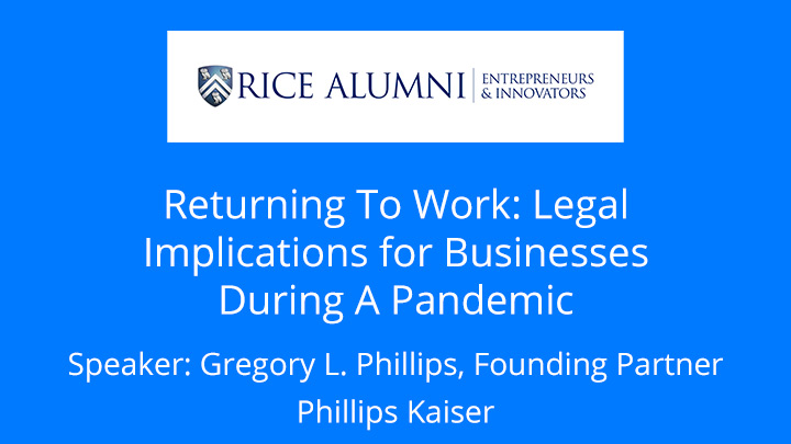 Returning To Work: Legal Implications for Businesses during a Pandemic